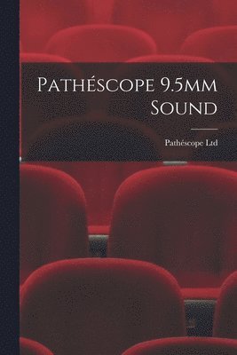 Pathe&#769;scope 9.5mm Sound 1