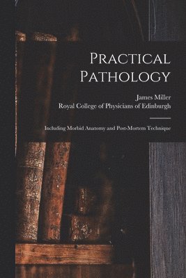 Practical Pathology 1