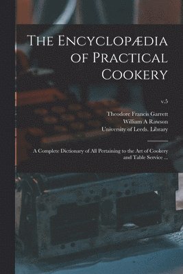 bokomslag Encyclopaedia Of Practical Cookery