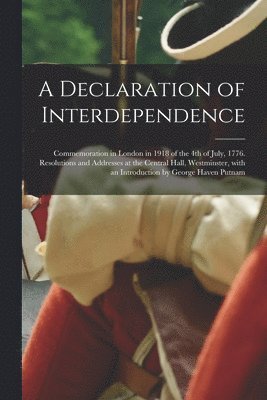 A Declaration of Interdependence 1