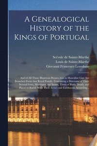 bokomslag A Genealogical History of the Kings of Portugal