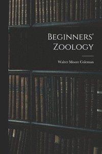 bokomslag Beginners' Zoology