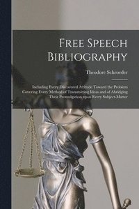 bokomslag Free Speech Bibliography