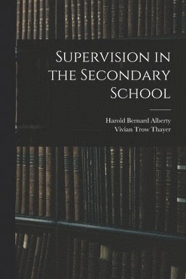 bokomslag Supervision in the Secondary School