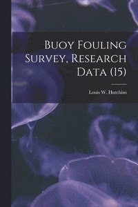 bokomslag Buoy Fouling Survey, Research Data (15)