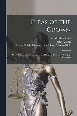 Pleas of the Crown 1