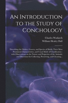 bokomslag An Introduction to the Study of Conchology