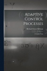 bokomslag Adaptive Control Processes