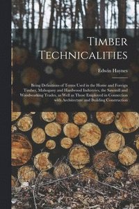 bokomslag Timber Technicalities