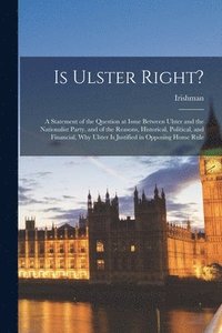 bokomslag Is Ulster Right?