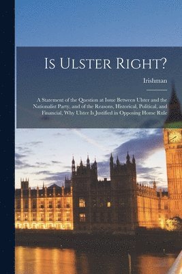 Is Ulster Right? 1