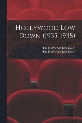 Hollywood Low Down (1935-1938) 1