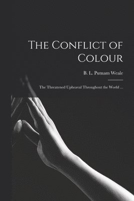 The Conflict of Colour 1