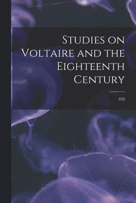 bokomslag Studies on Voltaire and the Eighteenth Century; 359