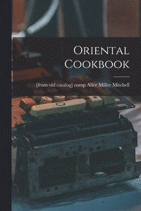 bokomslag Oriental Cookbook