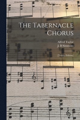 bokomslag The Tabernacle Chorus