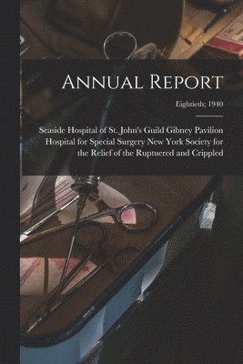 Annual Report; Eightieth; 1940 1