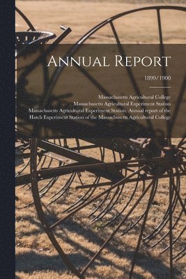 Annual Report; 1899/1900 1