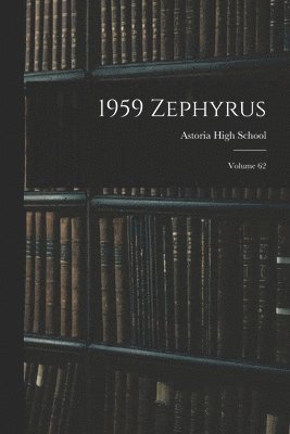 1959 Zephyrus; Volume 62 1