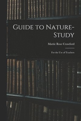 Guide to Nature-study 1