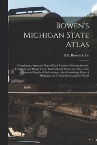 bokomslag Bowen's Michigan State Atlas