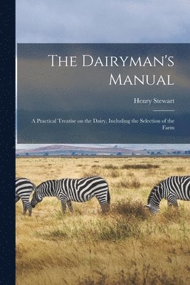bokomslag Dairyman's Manual