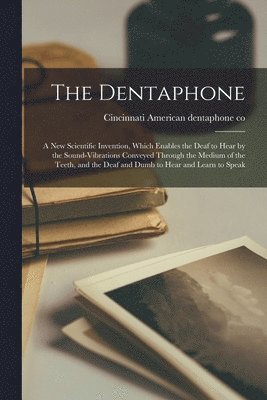 bokomslag Dentaphone