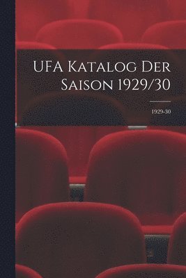bokomslag UFA Katalog Der Saison 1929/30; 1929-30