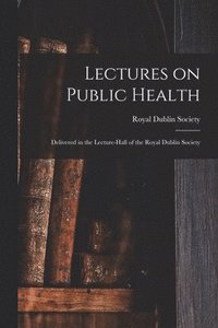 bokomslag Lectures on Public Health