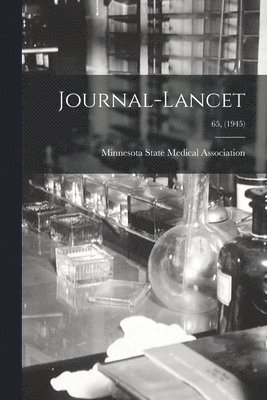 Journal-Lancet; 65, (1945) 1