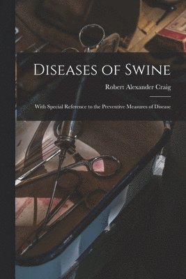 bokomslag Diseases of Swine