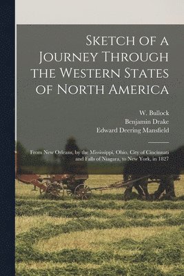 bokomslag Sketch of a Journey Through the Western States of North America