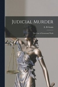 bokomslag Judicial Murder [electronic Resource]