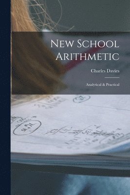 bokomslag New School Arithmetic