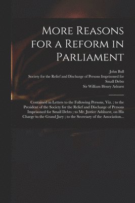 More Reasons for a Reform in Parliament 1