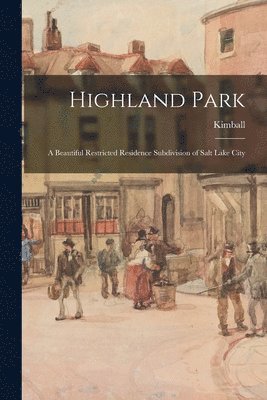 Highland Park 1