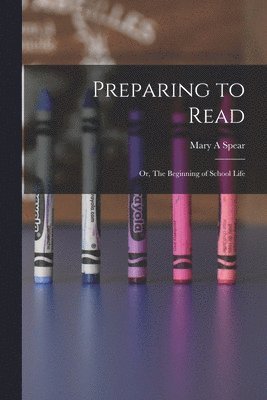 Preparing to Read 1