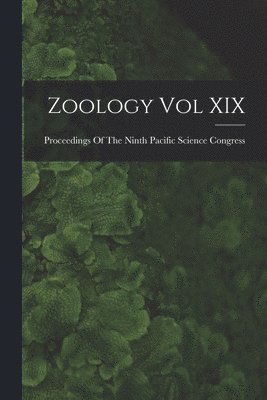 Zoology Vol XIX 1