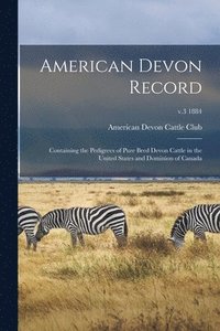 bokomslag American Devon Record