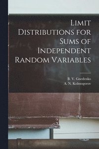 bokomslag Limit Distributions for Sums of Independent Random Variables