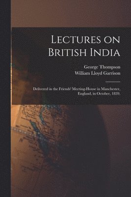 Lectures on British India 1