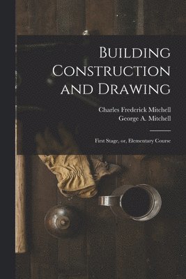 Building Construction and Drawing 1