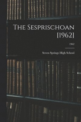 bokomslag The Sesprischoan [1962]; 1962