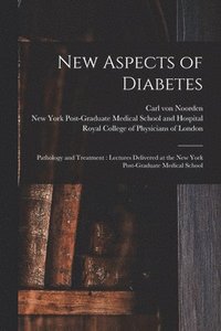 bokomslag New Aspects of Diabetes