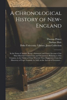 A Chronological History of New-England 1