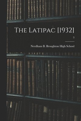 bokomslag The Latipac [1932]; 3