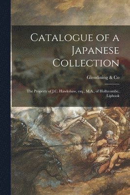 bokomslag Catalogue of a Japanese Collection