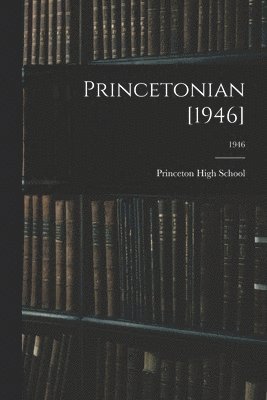 bokomslag Princetonian [1946]; 1946