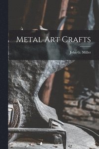bokomslag Metal Art Crafts