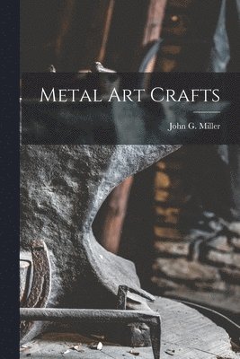 Metal Art Crafts 1